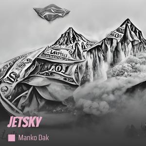 Jetsky (Explicit)