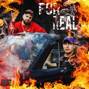 For Real (feat. Tablero) [Explicit]