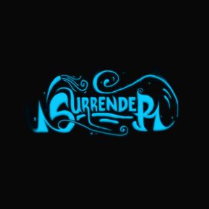 SURRENDER