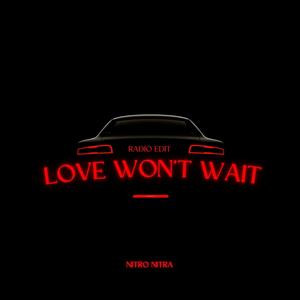 Love Won't Wait (Radio Edit)
