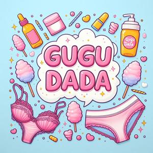 Gugu Dada (Explicit)