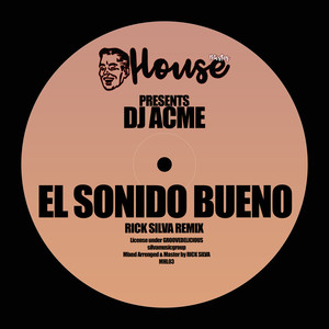 El Sonido Bueno (Original Mix)