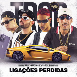 Ligações Perdidas (Explicit)