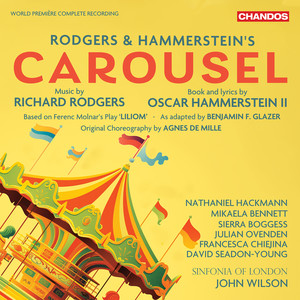Rodgers & Hammerstein’s Carousel (Complete original score)