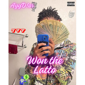 Won The Latto (Explicit)