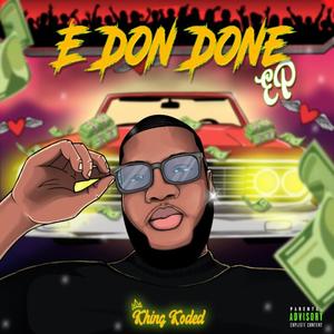 E Don Done EP (Explicit)