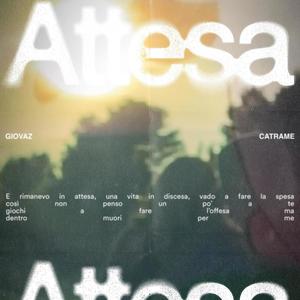 ATTESA (feat. catrame) (Explicit)