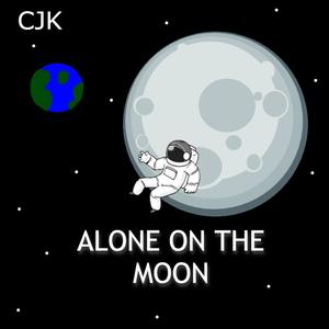 Alone on the Moon (Explicit)