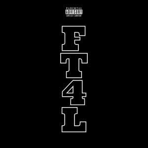 FT4L (feat. CJ2K & Too$ick) (Explicit)