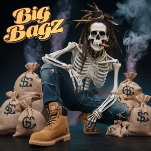 Big Bagz (Explicit)