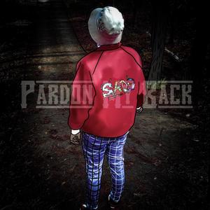 Pardon My Back (Explicit)