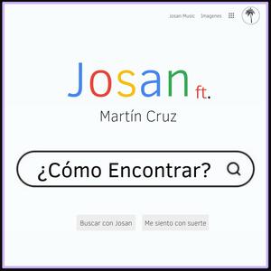 ¿Cómo Encontrar? (feat. Martín Cruz) [Explicit]