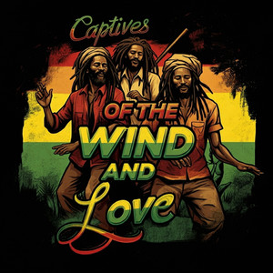 Captives of the Wind and Love