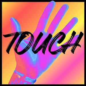 Touch