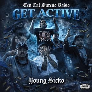 Get Active (feat. Young Sicko) (Explicit)