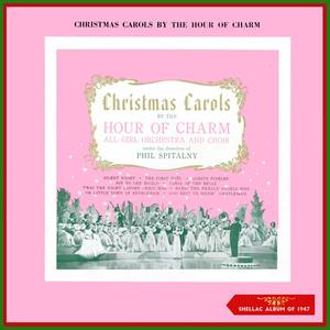 Christmas Carols by the Hour of Charm (Album of 1947)