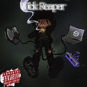 Wick Reaper (Explicit)