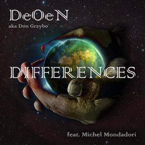 Differences (feat. Michel Mondadori) [Explicit]