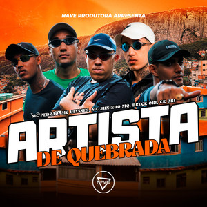 Artista de Quebrada (Explicit)