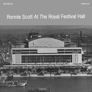 Ronnie Scott at the Royal Festival Hall
