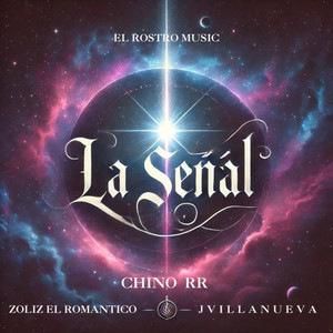 La Señal (Explicit)