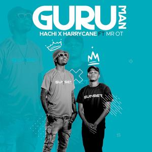 Hachi x HarryCane GuruMan (feat. MR OT) [Explicit]