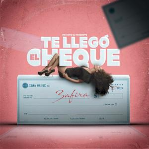 Te Llego el Cheque (feat. MrKing Dj)