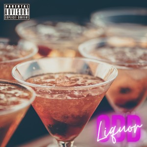 Odd Liquor (Explicit)