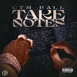 Take Notes (feat. G9ngstababy) [Explicit]