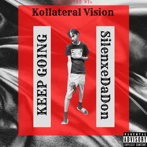 Keep Going (Explicit)