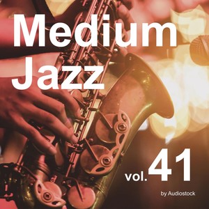 Medium Jazz, Vol. 41 -Instrumental BGM- by Audiostock