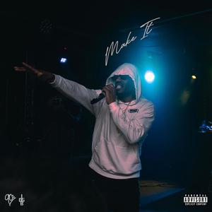 Make It (Explicit)