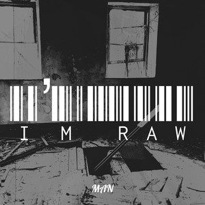 I’m Raw (Explicit)