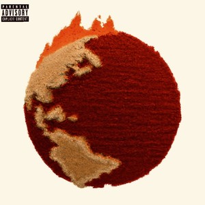 EARTH'S BURNING (Explicit)