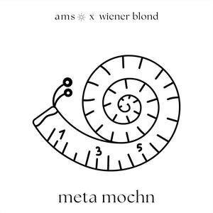 meta mochn (live aus dem theater am spittelberg)