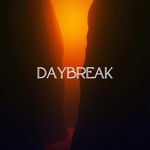 Daybreak (Extended Version)