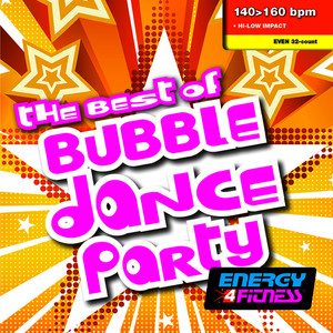 THE BEST OF BUBBLE DANCE PARTY