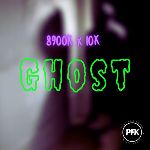 Ghost (Explicit)