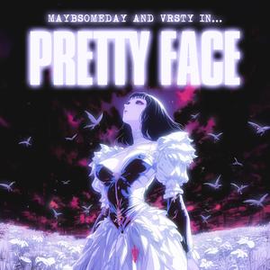 Pretty Face (Explicit)