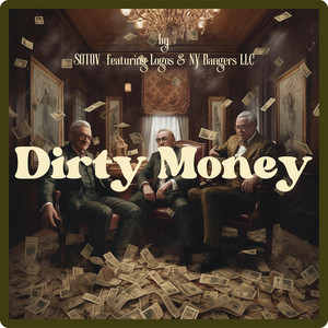 Dirty Money (Explicit)