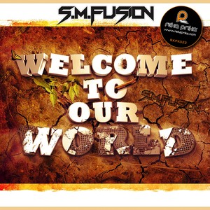 Welcome to Our World EP