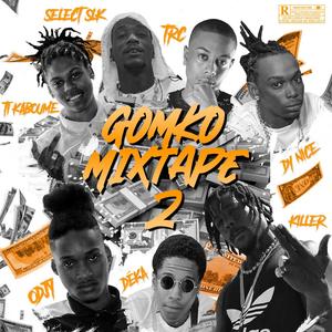 Gomko Mixtape 2 (Explicit)