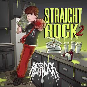 Straight Rock 2 (Explicit)