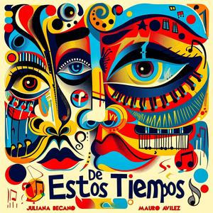 De Estos Tiempos (feat. Juliana Becano)