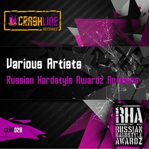 Russian Hardstyle Awardz Anthems