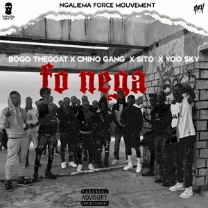 FO NEGA (feat. CHINO GANG, SITO & YOO Sky) (Explicit)