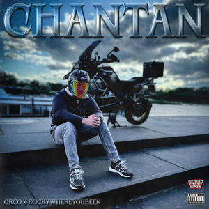 CHANTAN (Explicit)