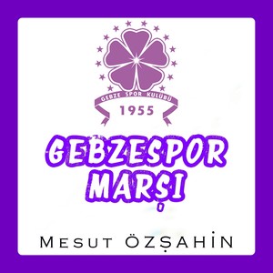 Gebzespor Marşı