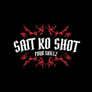 SAIT KO SHOT (Explicit)