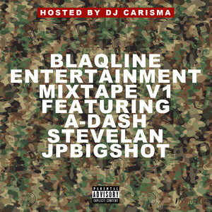 Blaqline Ent (Explicit)